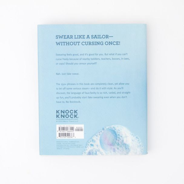 Knock Knock Fake Swears: Filthy Expletives that are 102% Clean